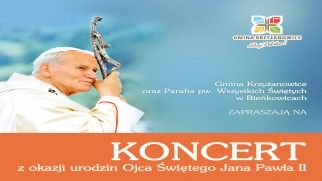 Koncert z okazji urodzin Ojca Świętego Jana Pawła II